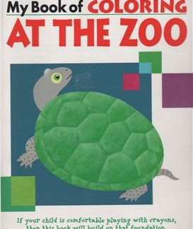 My Book of Coloring: At the Zoo