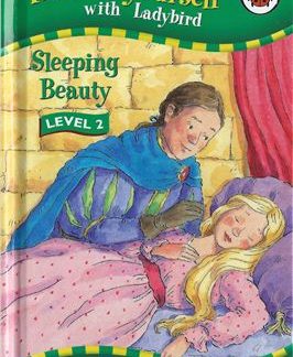 Sleeping Beauty. Read yourself with Ladybird. Level 2